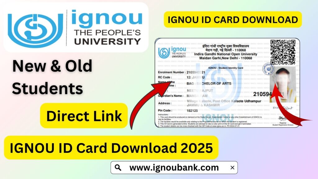 IGNOU ID Card Download 2025 – Step-by-Step Guide for Students 1 IGNOU ID Card Download 2025 – Step-by-Step Guide for Students