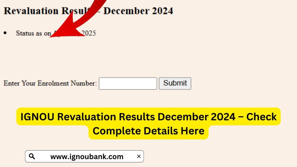 IGNOU Revaluation Results December 2024 – Check Complete Details Here 1 IGNOU Revaluation Results December 2024 – Check Complete Details Here