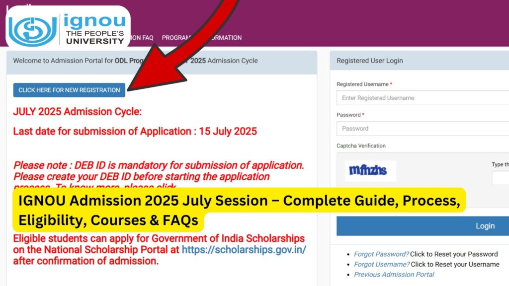 IGNOU Admission 2025 July Session – Complete Guide, Process, Eligibility, Courses & FAQs 1 IGNOU Admission 2025 July Session – Complete Guide, Process, Eligibility, Courses & FAQs