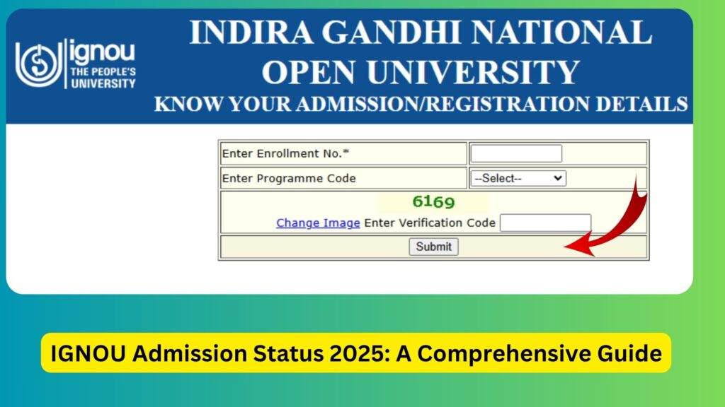 IGNOU Admission Status 2025: A Comprehensive Guide 1 IGNOU Admission Status 2025: A Comprehensive Guide