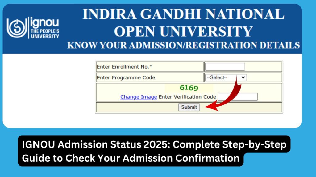 IGNOU Admission Status 2025: Complete Step-by-Step Guide to Check Your Admission Confirmation 1 IGNOU Admission Status 2025: Complete Step-by-Step Guide to Check Your Admission Confirmation