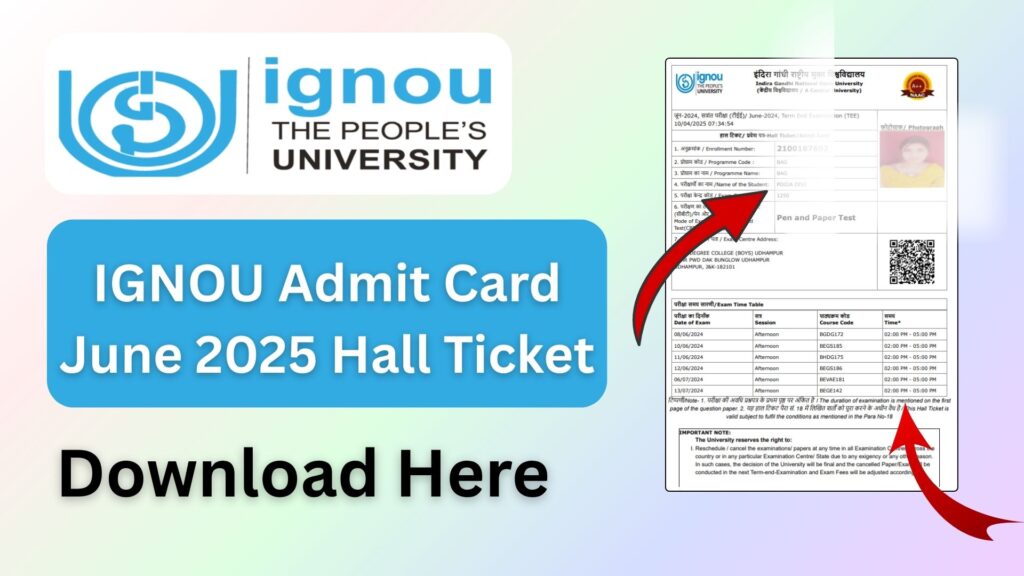 IGNOU Admit Card June 2025 Hall Ticket: Direct Link 1 IGNOU Admit Card June 2025 Hall Ticket: Direct Link