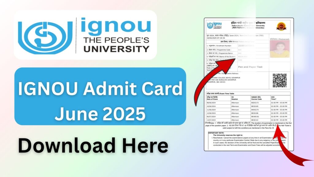 IGNOU Admit Card June 2025: Step-by-Step Guide to Download and Exam Guidelines 1 IGNOU Admit Card June 2025: Step-by-Step Guide to Download and Exam Guidelines
