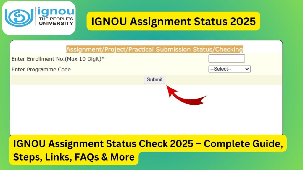 IGNOU Assignment Status Check 2025 – Complete Guide, Steps, Links, FAQs & More 1 IGNOU Assignment Status Check 2025 – Complete Guide, Steps, Links, FAQs & More