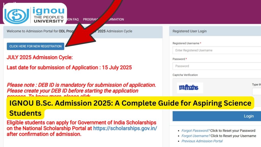 IGNOU B.Sc. Admission 2025: A Complete Guide for Aspiring Science Students 1 IGNOU B.Sc. Admission 2025: A Complete Guide for Aspiring Science Students