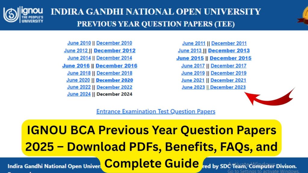 IGNOU BCA Previous Year Question Papers 2025 – Download PDFs, Benefits, FAQs, and Complete Guide 1 IGNOU BCA Previous Year Question Papers 2025 – Download PDFs, Benefits, FAQs, and Complete Guide