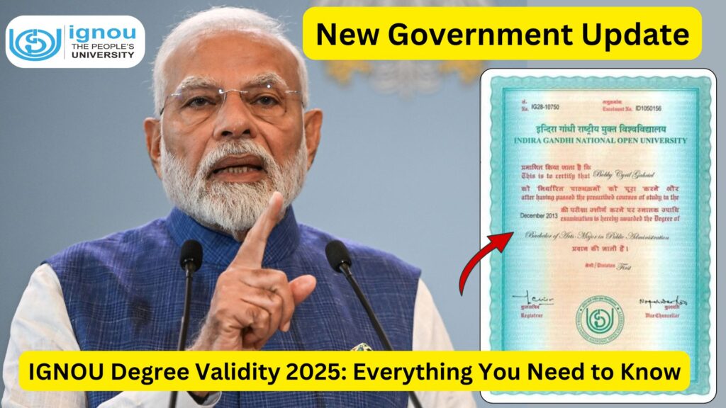 IGNOU Degree Validity 2025: Everything You Need to Know 1 IGNOU Degree Validity 2025: Everything You Need to Know