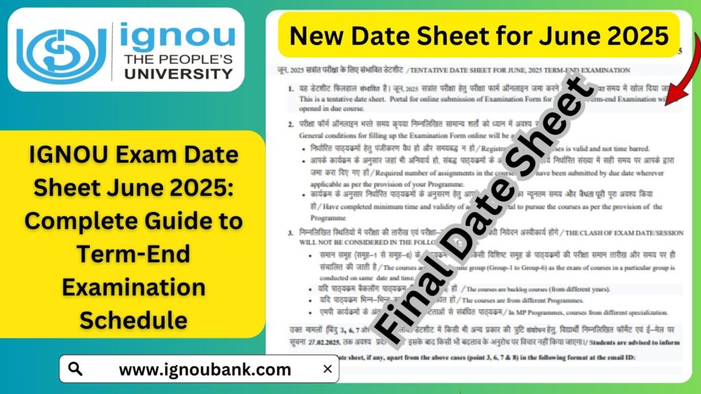 IGNOU Exam Date Sheet June 2025: Complete Guide to Term-End Examination Schedule 1 IGNOU Exam Date Sheet June 2025: Complete Guide to Term-End Examination Schedule