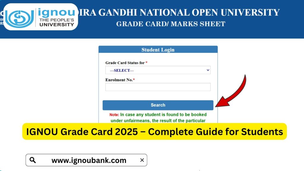 IGNOU Grade Card 2025 – Complete Guide for Students