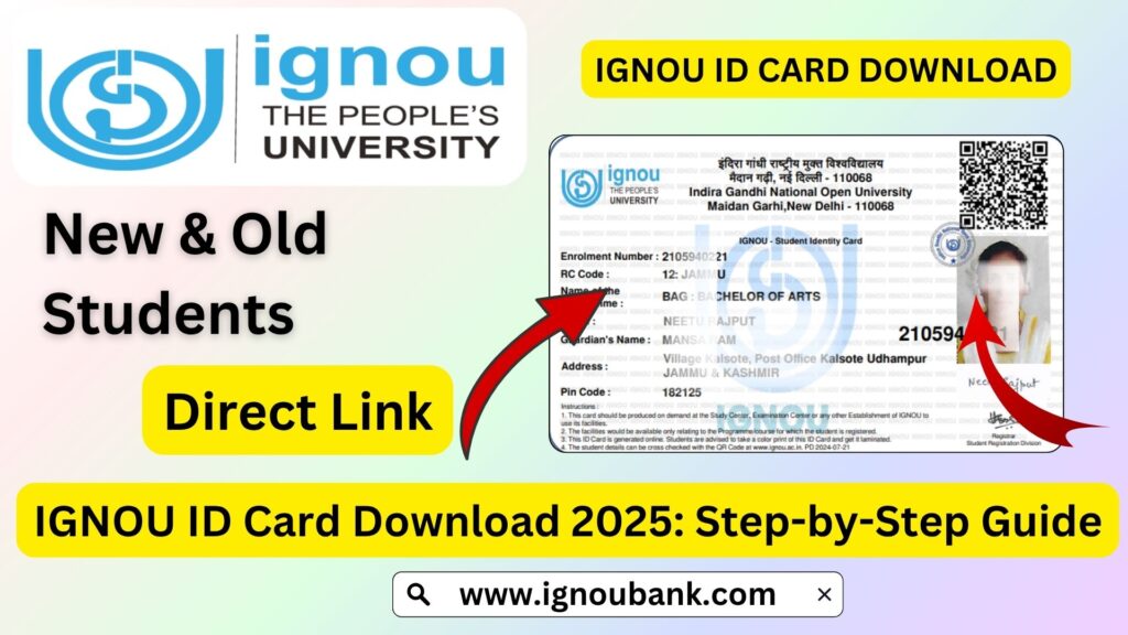 IGNOU ID Card Download 2025: Step-by-Step Guide to Access Your Digital Student Identity 1 IGNOU ID Card Download 2025: Step-by-Step Guide to Access Your Digital Student Identity