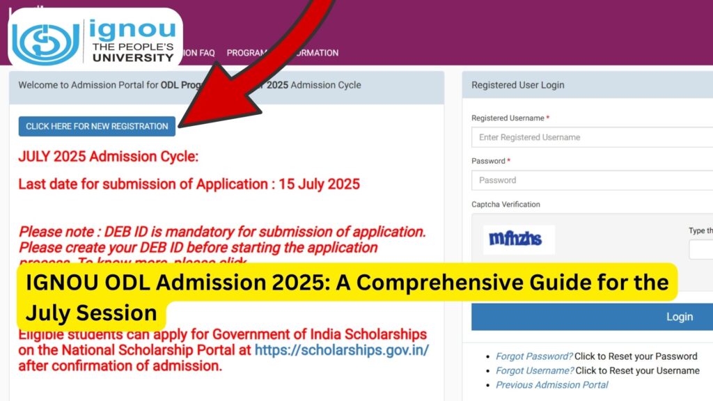 IGNOU ODL Admission 2025: A Comprehensive Guide for the July Session