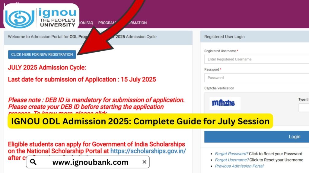 IGNOU ODL Admission 2025: Complete Guide for July Session 1 IGNOU ODL Admission 2025: Complete Guide for July Session