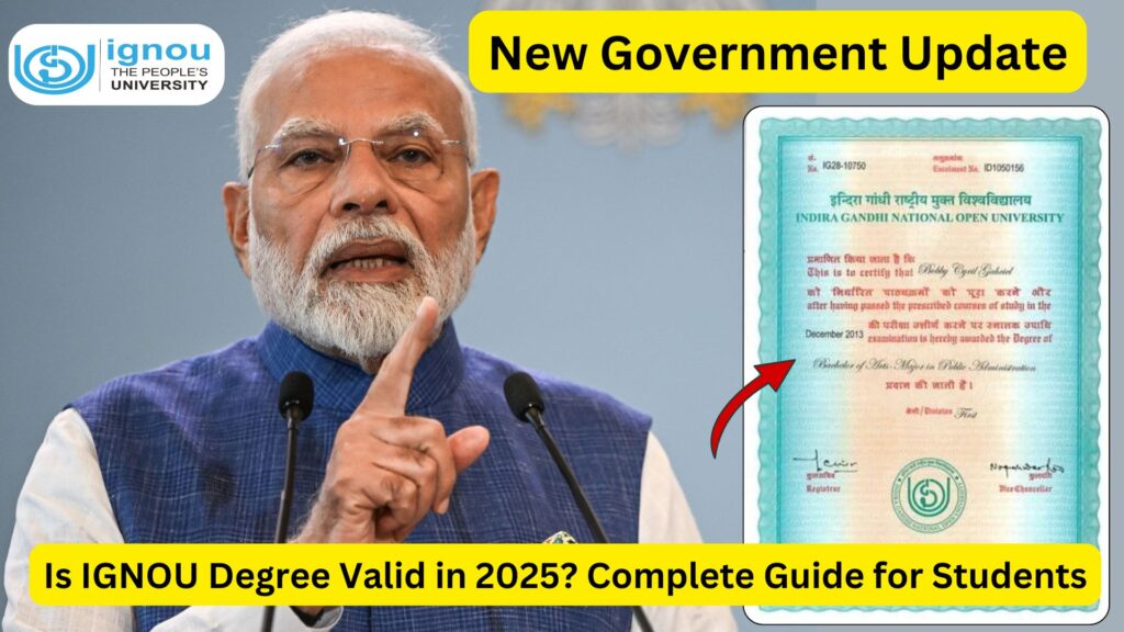 Is IGNOU Degree Valid in 2025? Complete Guide for Students 1 Is IGNOU Degree Valid in 2025? Complete Guide for Students
