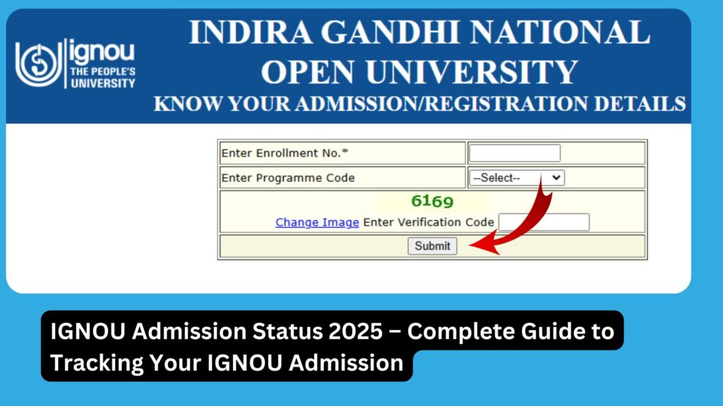 IGNOU Admission Status 2025 – Complete Guide to Tracking Your IGNOU Admission 1 IGNOU Admission Status 2025 – Complete Guide to Tracking Your IGNOU Admission