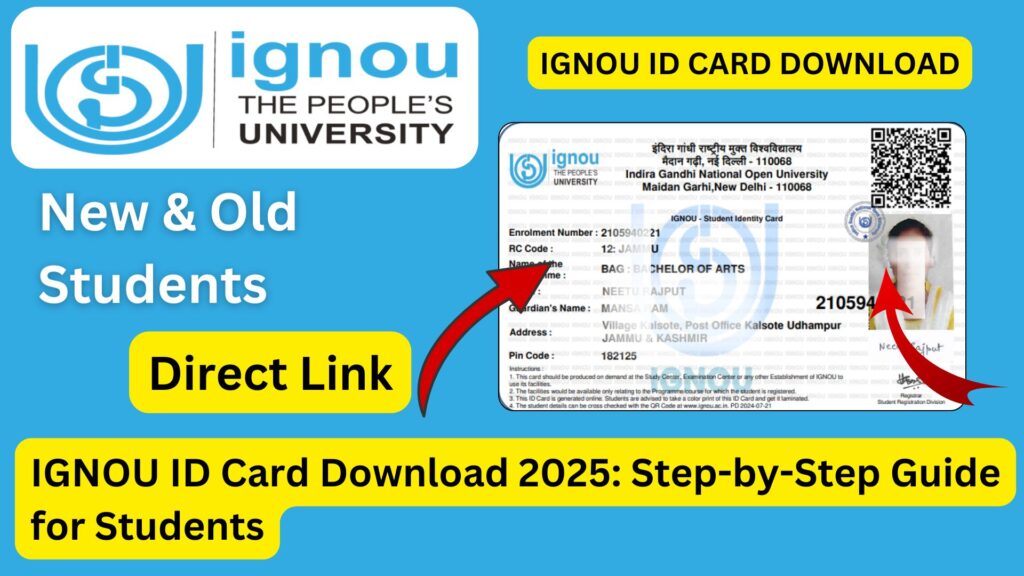 IGNOU ID Card Download 2025: Step-by-Step Guide for Students 1 IGNOU ID Card Download 2025: Step-by-Step Guide for Students