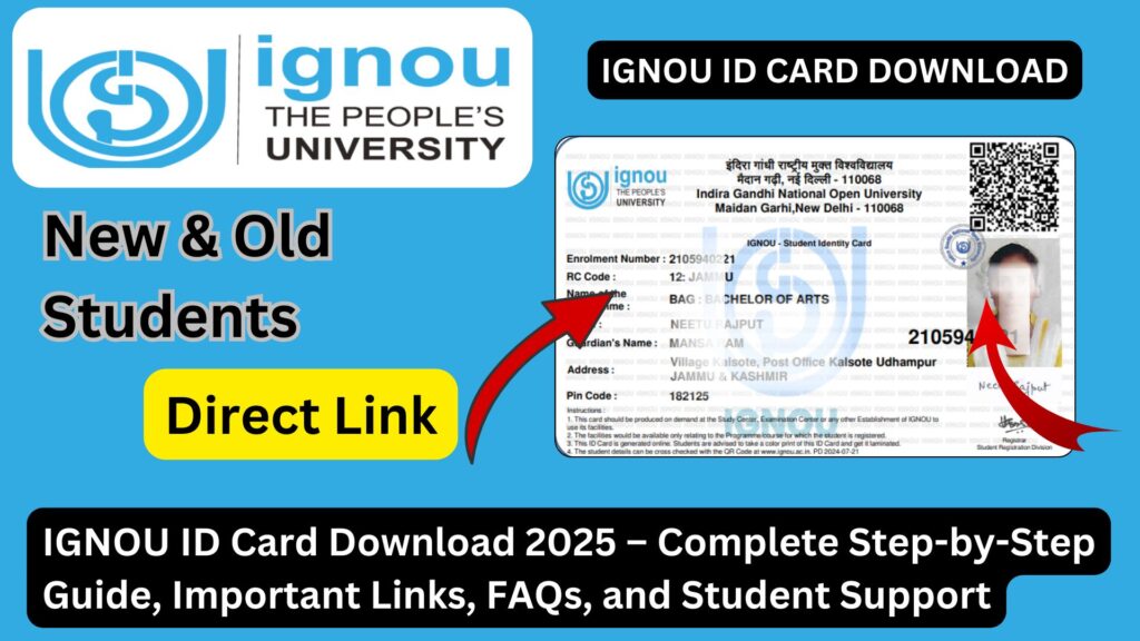IGNOU ID Card Download 2025 – Complete Step-by-Step Guide, Important Links, FAQs, and Student Support 1 IGNOU ID Card Download 2025 – Complete Step-by-Step Guide, Important Links, FAQs, and Student Support