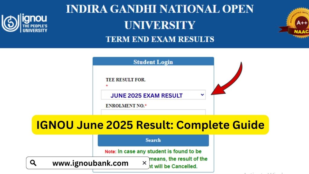 IGNOU June 2025 Result: Complete Guide 1 IGNOU June 2025 Result: Complete Guide