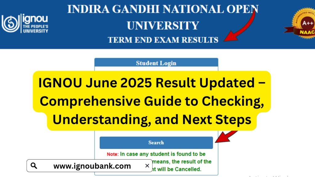IGNOU June 2025 Result Updated – Comprehensive Guide to Checking, Understanding, and Next Steps 1 IGNOU June 2025 Result Updated – Comprehensive Guide to Checking, Understanding, and Next Steps