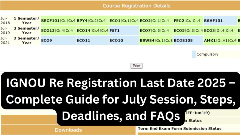 IGNOU Re Registration Last Date 2025 – Complete Guide for July Session, Steps, Deadlines, and FAQs 1 IGNOU Re Registration Last Date 2025 – Complete Guide for July Session, Steps, Deadlines, and FAQs