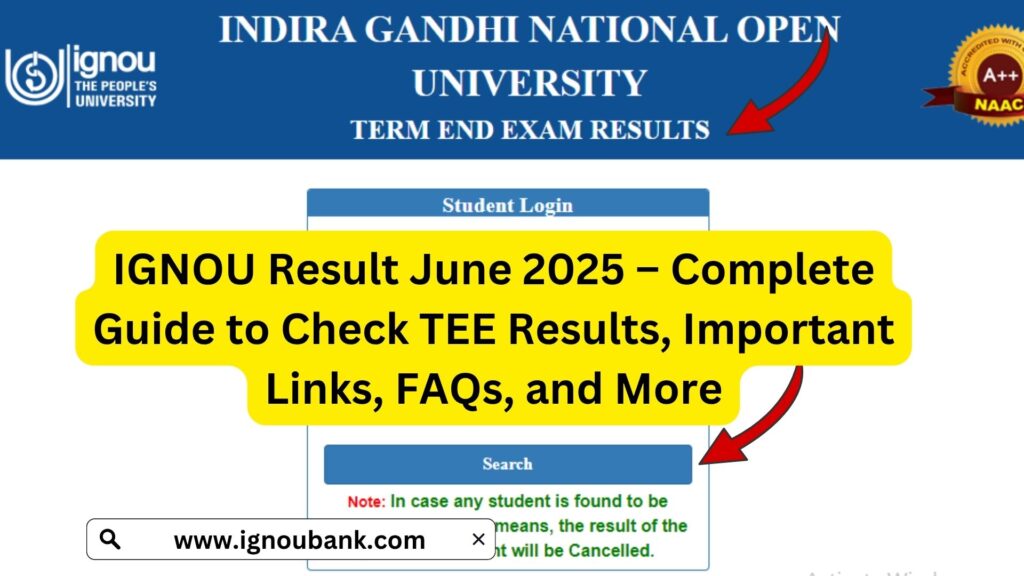 IGNOU Result June 2025 – Complete Guide to Check TEE Results, Important Links, FAQs, and More 1 IGNOU Result June 2025 – Complete Guide to Check TEE Results, Important Links, FAQs, and More