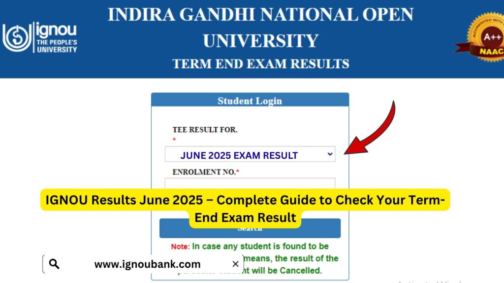 IGNOU Results June 2025 – Complete Guide to Check Your Term-End Exam Result 1 IGNOU Results June 2025 – Complete Guide to Check Your Term-End Exam Result