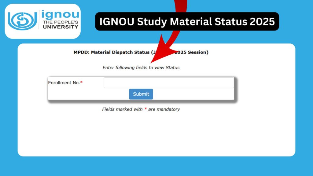 IGNOU Study Material Status 2025 – Complete Guide for July and January Session Students 1 IGNOU Study Material Status 2025 – Complete Guide for July and January Session Students