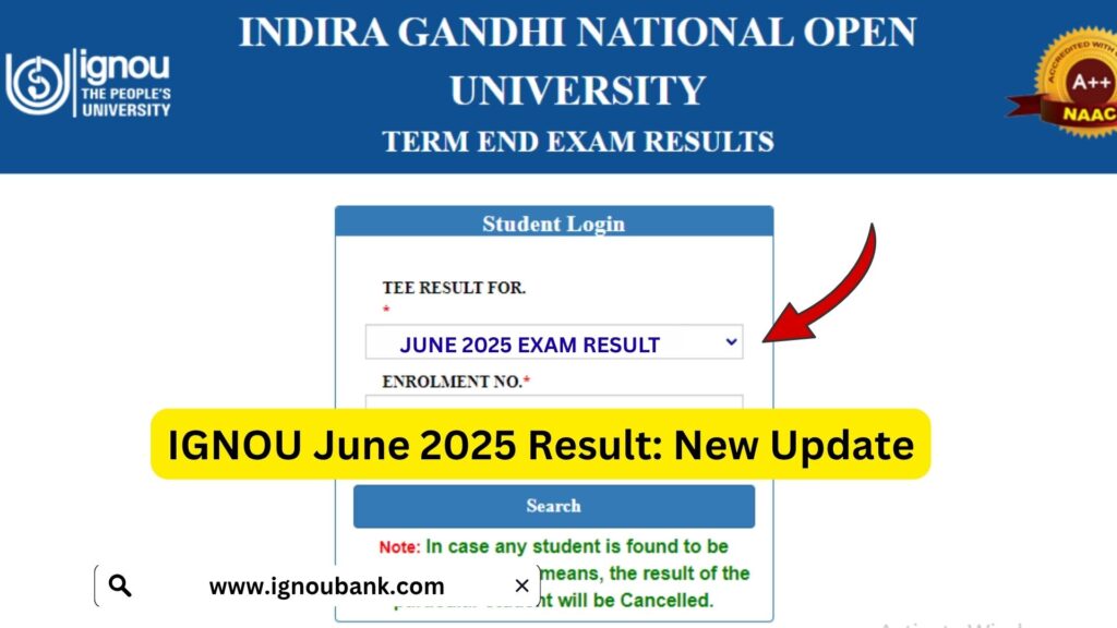 IGNOU June 2025 Result Guide