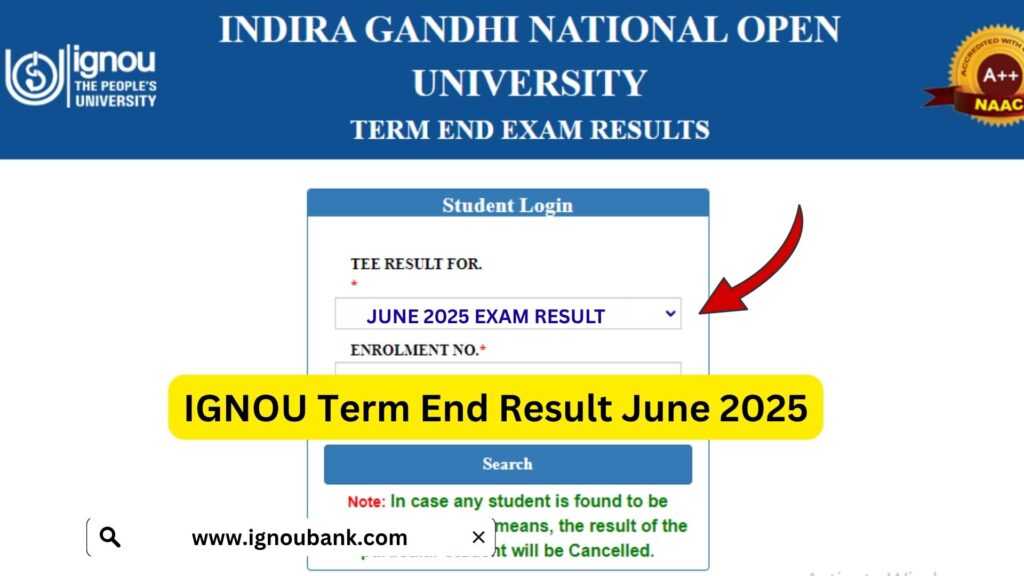 IGNOU Term End Result June 2025 – Complete Guide for Students 1 IGNOU Term End Result June 2025 – Complete Guide for Students