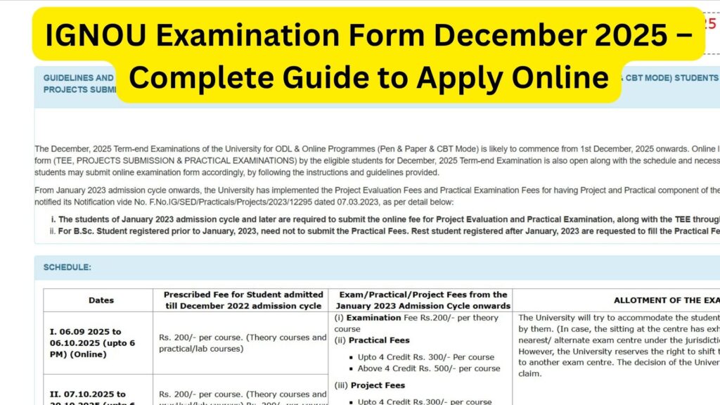 IGNOU Examination Form December 2025 – Complete Guide to Apply Online 1 IGNOU Examination Form December 2025 – Complete Guide to Apply Online