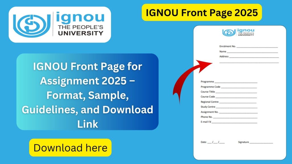IGNOU Front Page for Assignment 2025 – Format, Sample, Guidelines, and Download Link 1 IGNOU Front Page for Assignment 2025 – Format, Sample, Guidelines, and Download Link
