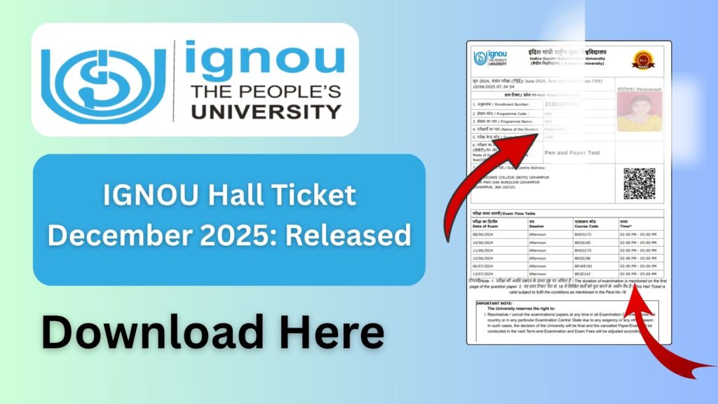 IGNOU Hall Ticket December 2025: How to Download, Exam Instructions, and Complete Guide 1 IGNOU Hall Ticket December 2025: How to Download, Exam Instructions, and Complete Guide