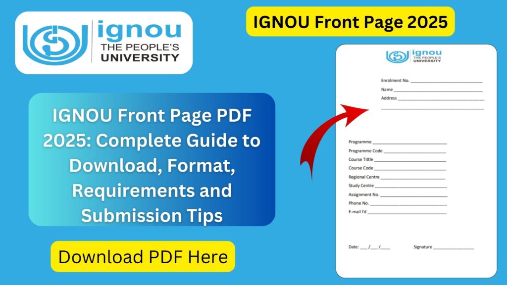 IGNOU Front Page PDF 2025: Complete Guide to Download, Format, Requirements and Submission Tips 1 IGNOU Front Page PDF 2025: Complete Guide to Download, Format, Requirements and Submission Tips
