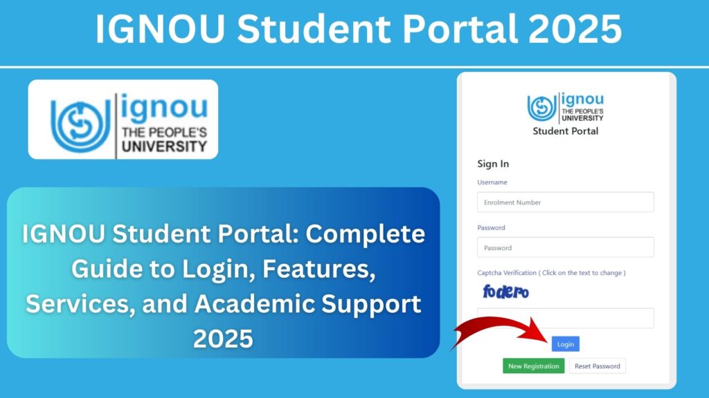 IGNOU Student Portal: Complete Guide to Login, Features, Services, and Academic Support 2025 1 IGNOU Student Portal: Complete Guide to Login, Features, Services, and Academic Support 2025