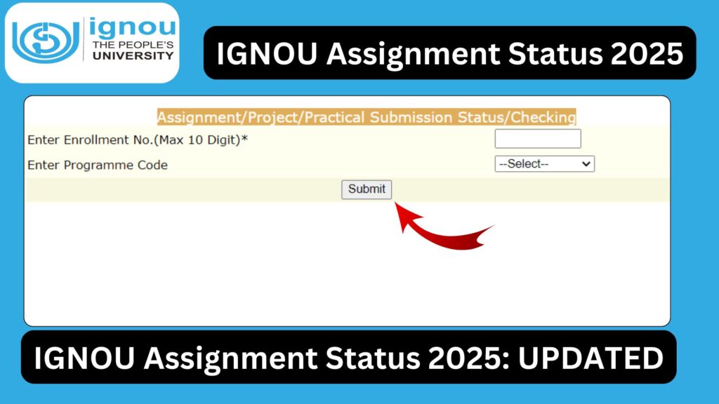 IGNOU Assignment Status Check 2025: Complete Guide for Students 1 IGNOU Assignment Status Check 2025: Complete Guide for Students