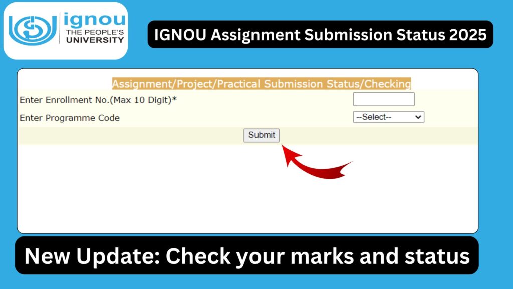 IGNOU Assignment Submission Status 2025: Complete Guide to Check Status, Marks, Updates, and Important Instructions 1 IGNOU Assignment Submission Status 2025: Complete Guide to Check Status, Marks, Updates, and Important Instructions