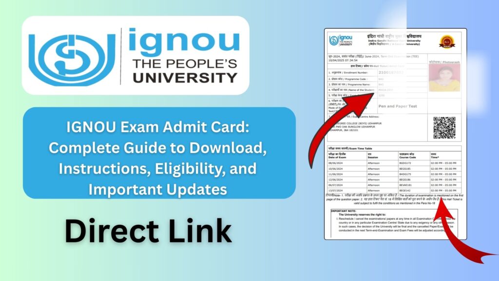 IGNOU Exam Admit Card: Complete Guide to Download, Instructions, Eligibility, and Important Updates 1 IGNOU Exam Admit Card Complete Guide to Download, Instructions, Eligibility, and Important Updates