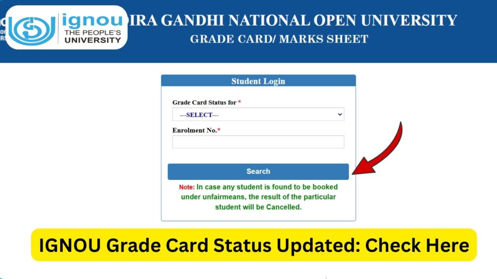IGNOU Grade Card Status: Complete Guide to Check, Update Time, and Common Issues