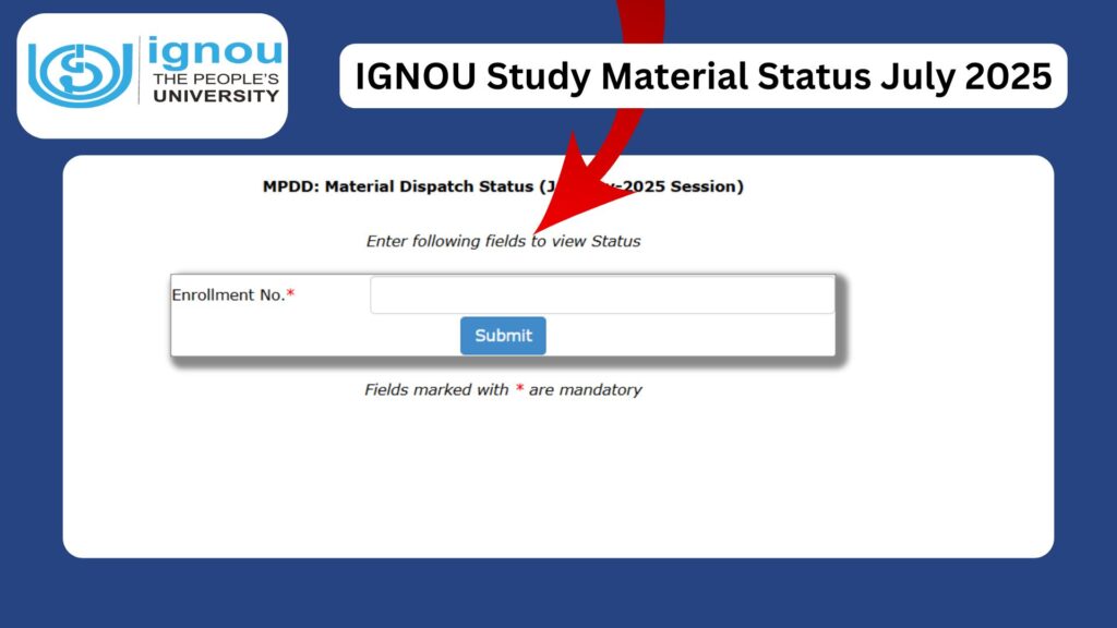 IGNOU Study Material Status July 2025: Complete Guide for Students 1 IGNOU Study Material Status July 2025: Complete Guide for Students