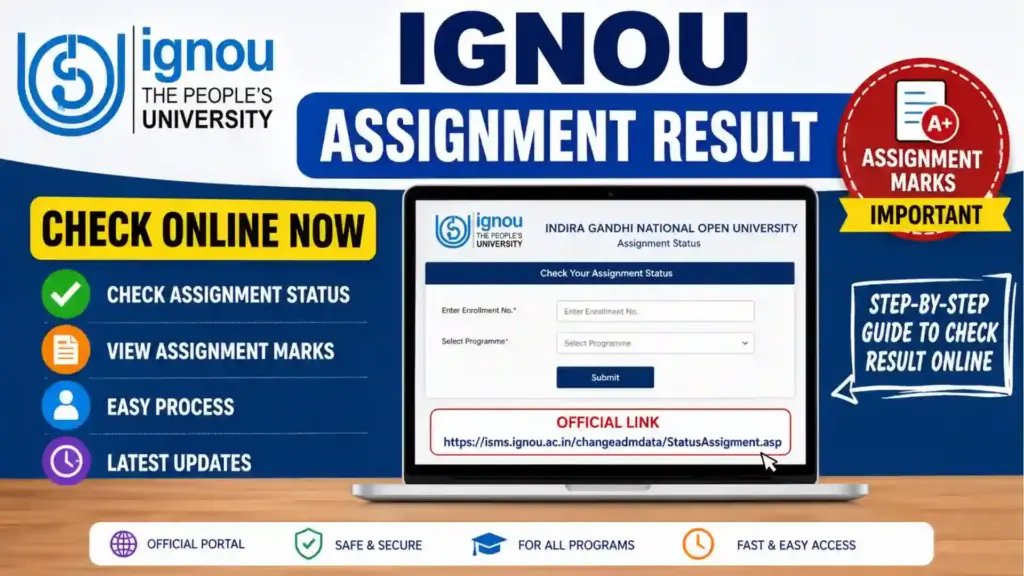 IGNOU Assignment Result 2026: Complete Guide to Check Assignment Status, Marks, Submission Updates and Result 1 IGNOU Assignment Result 2026: Complete Guide to Check Assignment Status, Marks, Submission Updates and Result