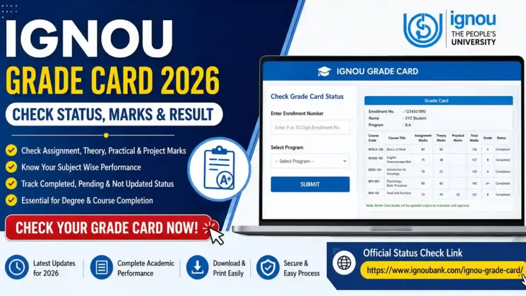 IGNOU Grade Card 2026: Complete Guide to Check Status, Marks, Percentage, and Result Updates 1 IGNOU Grade Card 2026: Complete Guide to Check Status, Marks, Percentage, and Result Updates