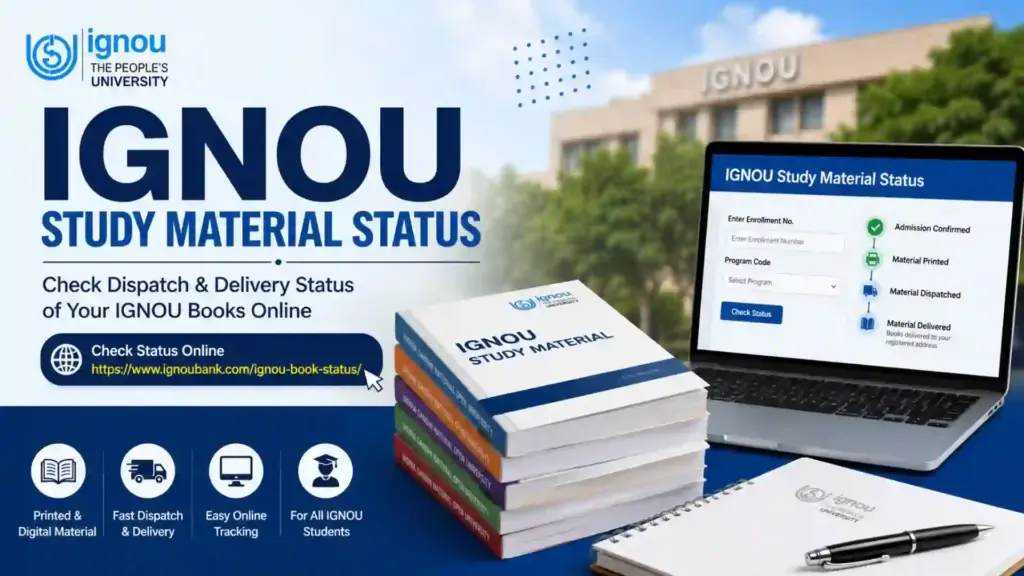 IGNOU Study Material Status 2026: Direct Link 1 IGNOU Study Material Status 2026: Direct Link