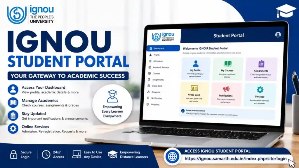 IGNOU Student Portal 2026: Complete Guide to Login, Services, Registration, and Student Dashboard 1 IGNOU Student Portal 2026: Complete Guide to Login, Services, Registration, and Student Dashboard